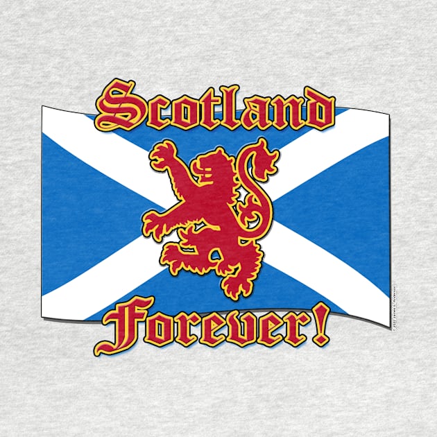 Scotland Forever! by JEAndersonArt